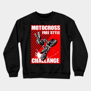 MOTOCROSS FREE STYLE CHALLANGE Crewneck Sweatshirt